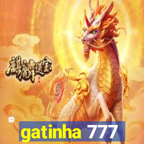 gatinha 777