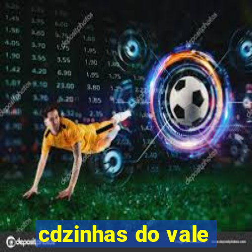 cdzinhas do vale