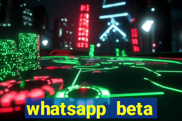 whatsapp beta 3.3.10 baixar