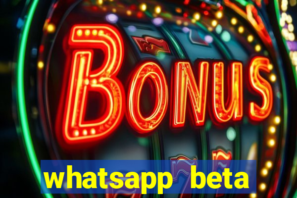 whatsapp beta 3.3.10 baixar