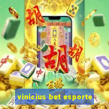 vinicius bet esporte