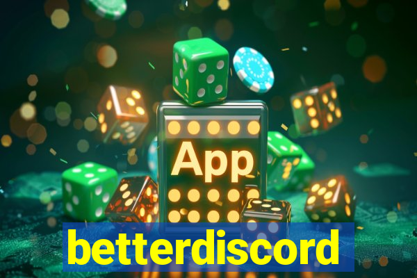 betterdiscord