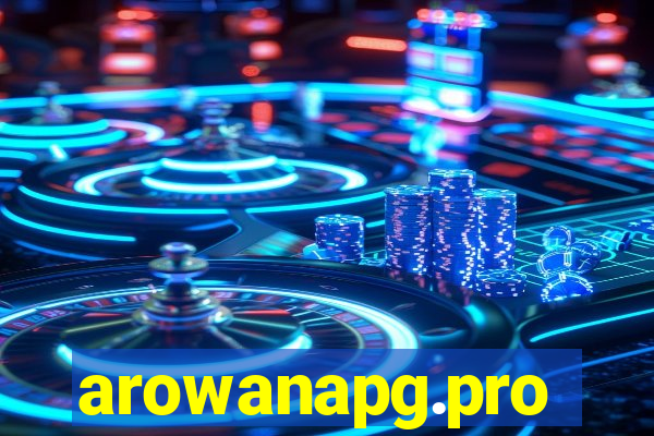 arowanapg.pro