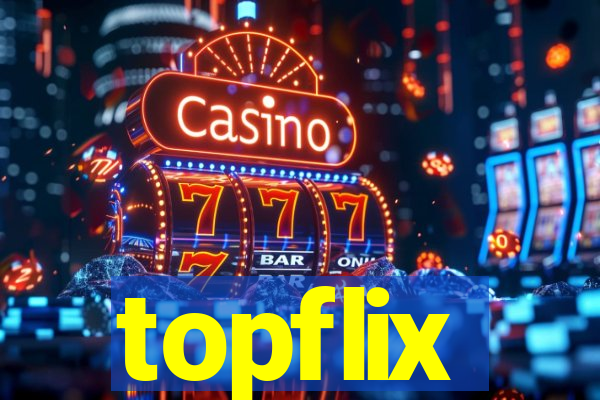 topflix