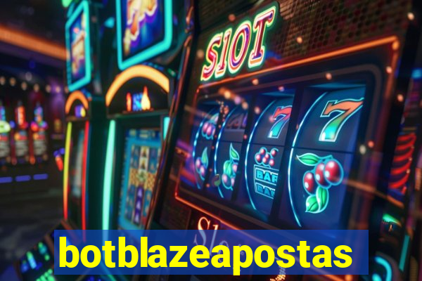 botblazeapostas