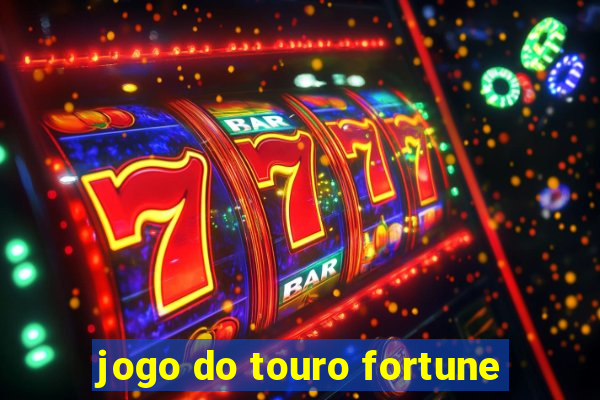 jogo do touro fortune