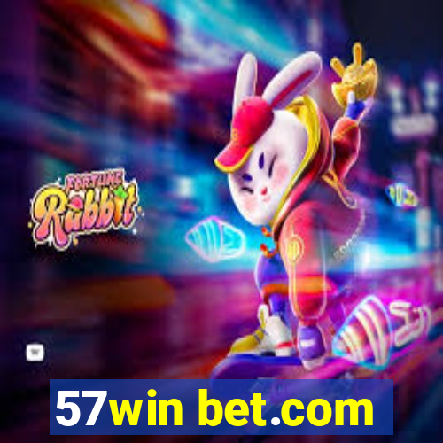 57win bet.com