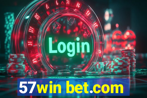 57win bet.com