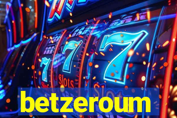 betzeroum