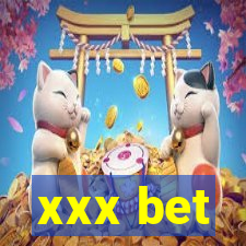 xxx bet