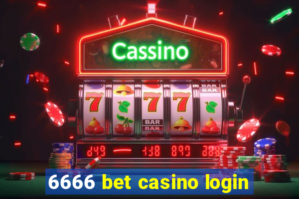 6666 bet casino login