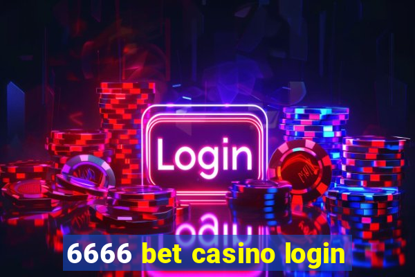 6666 bet casino login