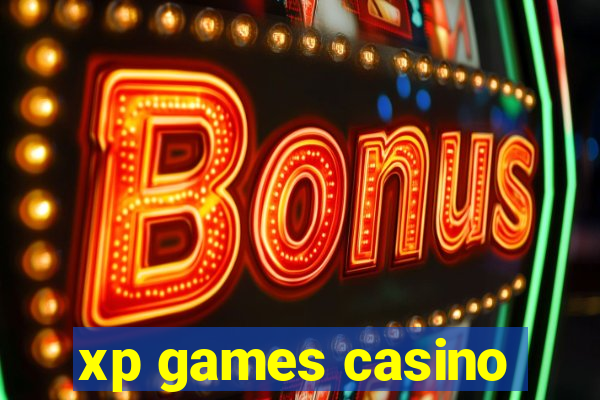 xp games casino