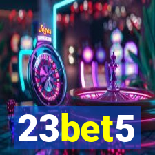 23bet5