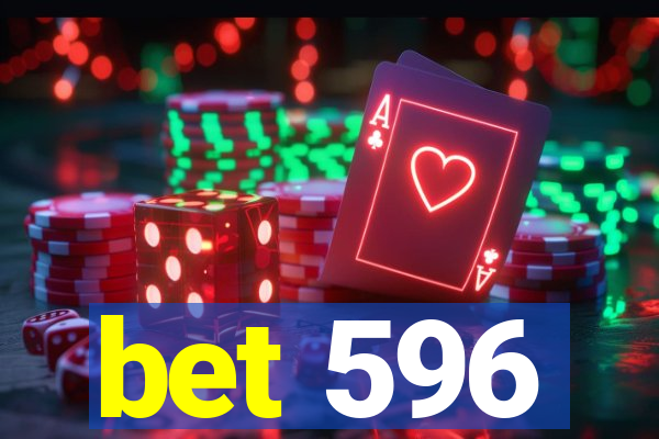 bet 596