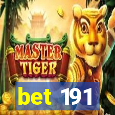 bet 191