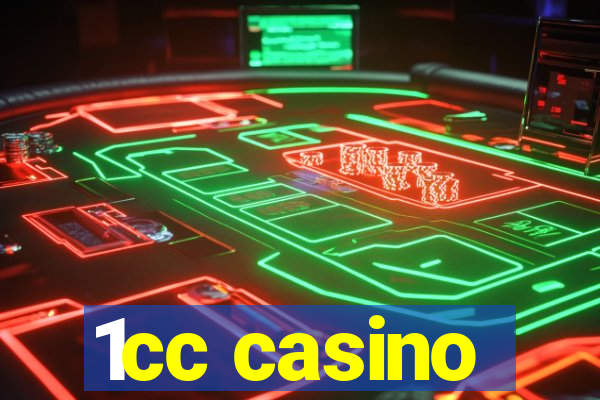 1cc casino