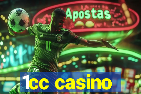 1cc casino