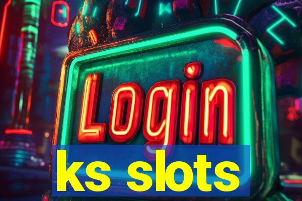 ks slots