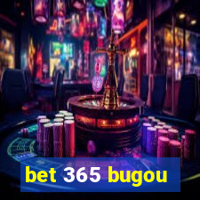 bet 365 bugou