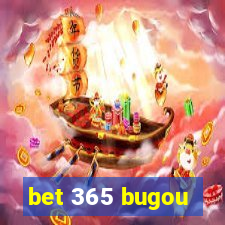 bet 365 bugou