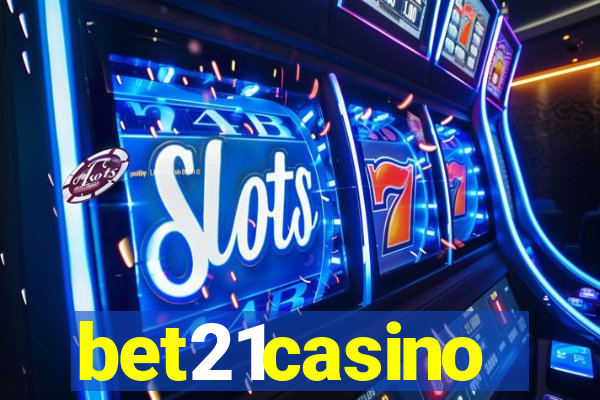 bet21casino