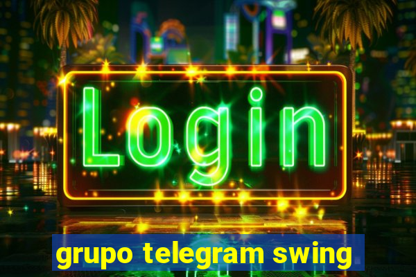 grupo telegram swing