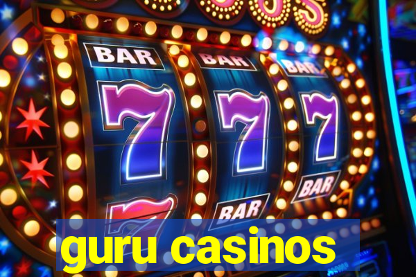 guru casinos