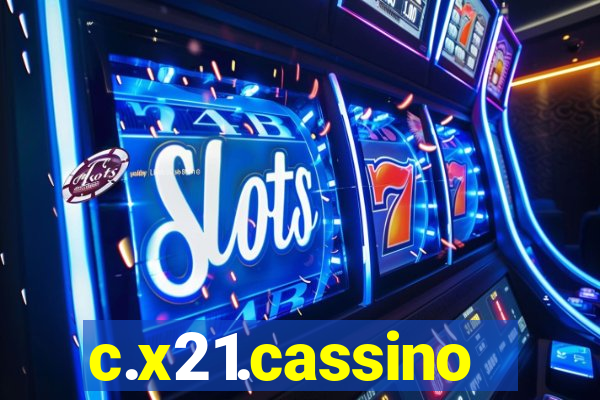 c.x21.cassino