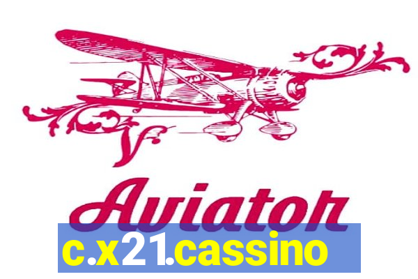 c.x21.cassino