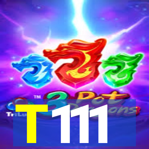 T111