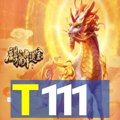 T111