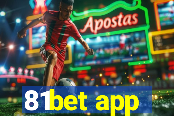 81bet app