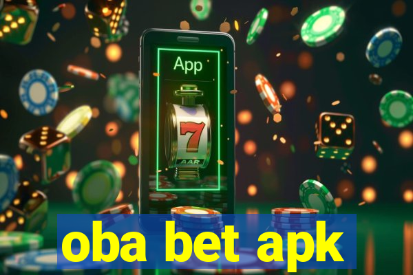 oba bet apk