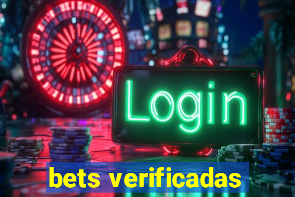 bets verificadas