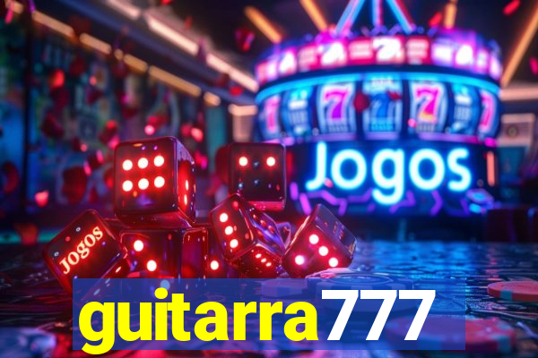 guitarra777