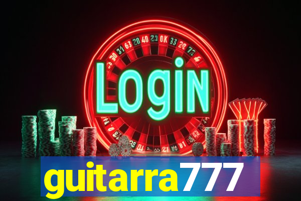 guitarra777