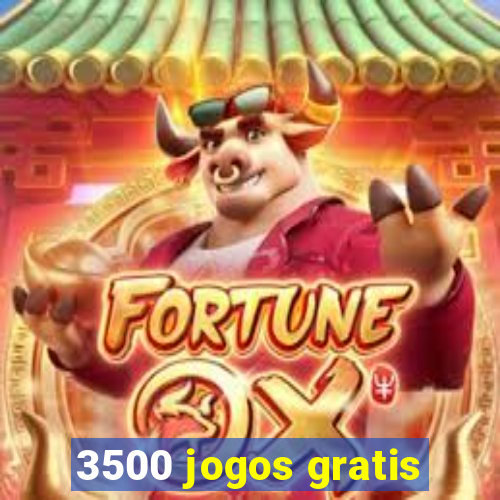 3500 jogos gratis