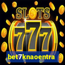 bet7knaoentra