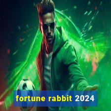 fortune rabbit 2024