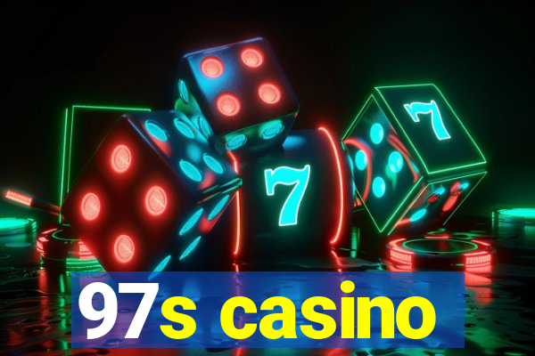 97s casino