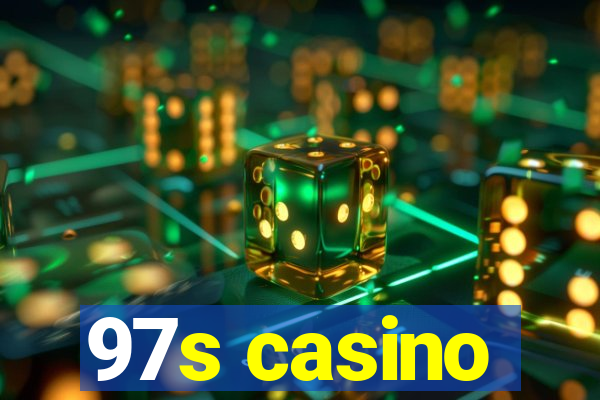 97s casino