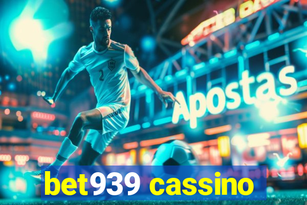 bet939 cassino