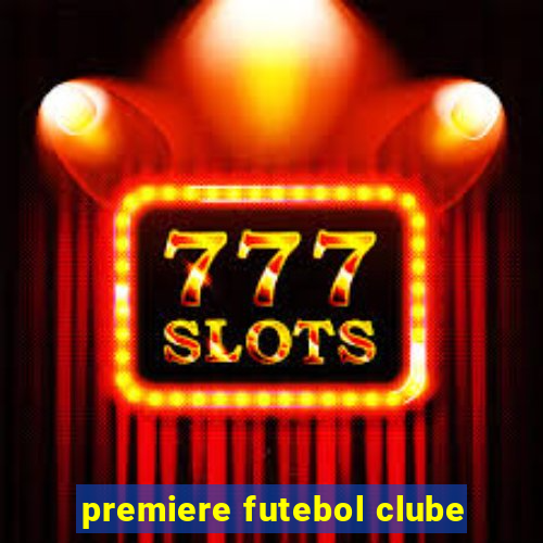 premiere futebol clube