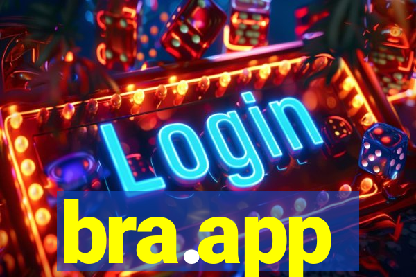 bra.app