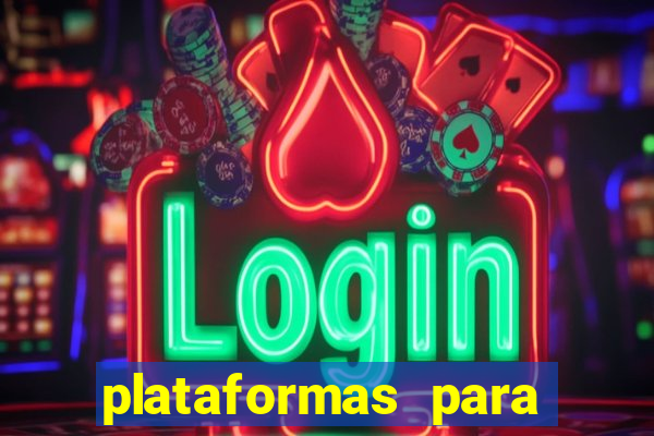 plataformas para ganhar dinheiro jogando