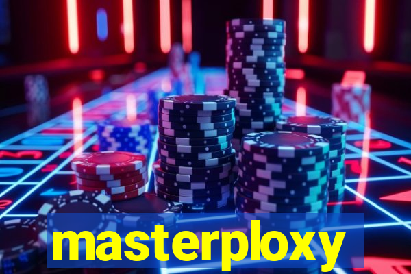 masterploxy