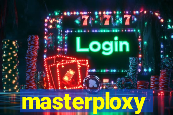 masterploxy