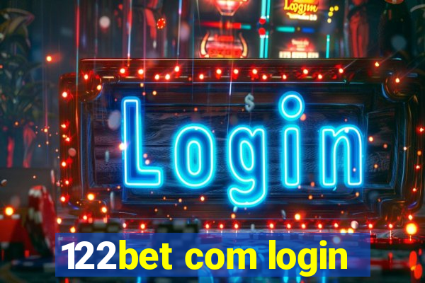 122bet com login