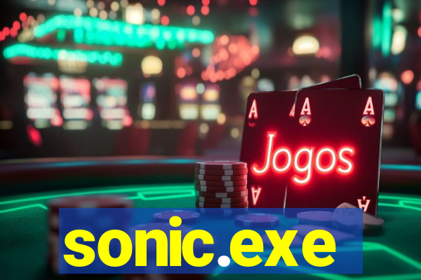 sonic.exe